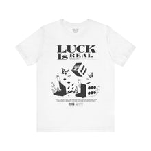 Load image into Gallery viewer, Luck is Real - Sleightly Smoking
