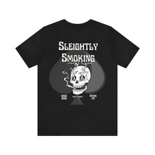 Load image into Gallery viewer, Smokin&#39; Skull Tee - Sleightly Smoking
